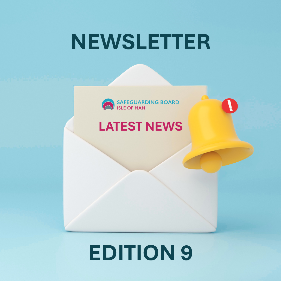 Latest Safeguarding Board Newsletter Released - Edition 9